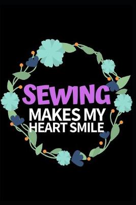 Book cover for Sewing Makes My Heart Smile