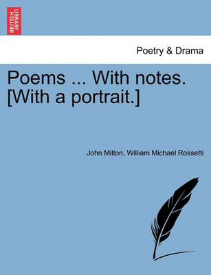 Book cover for Poems ... With notes. [With a portrait.]