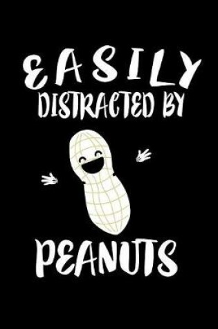 Cover of Easily Distracted By Peanuts