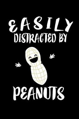 Book cover for Easily Distracted By Peanuts