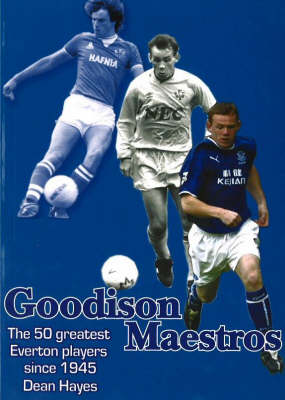 Book cover for Goodison Maestros