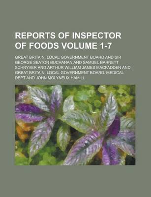 Book cover for Reports of Inspector of Foods Volume 1-7
