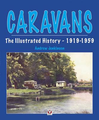 Book cover for Caravans, The Illustrated History 1919-1959