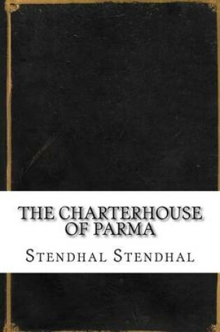 Cover of The Charterhouse of Parma