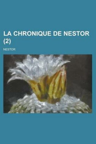 Cover of La Chronique de Nestor (2)