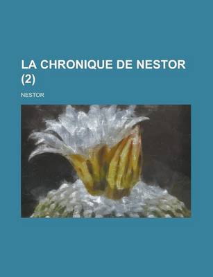 Book cover for La Chronique de Nestor (2)