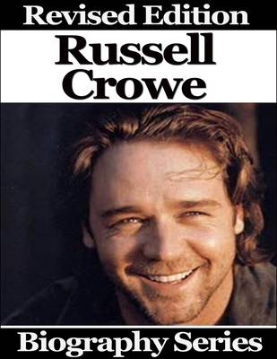 Book cover for Russell Crowe - Biography Series