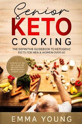 Book cover for Senior Keto Cooking