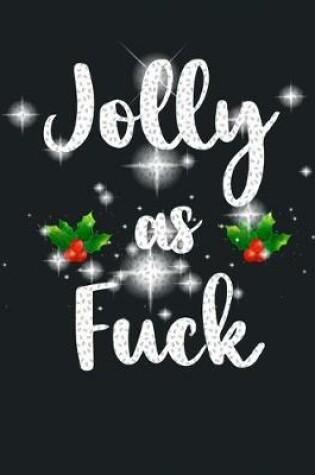 Cover of Jolly As Fuck