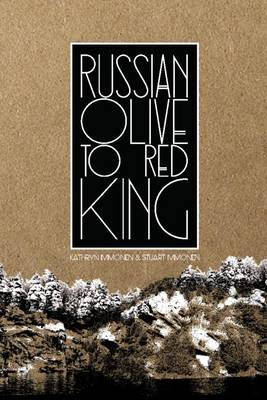Book cover for Russian Olive To Red King