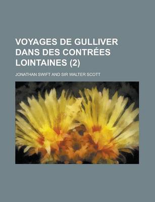 Book cover for Voyages de Gulliver Dans Des Contrees Lointaines (2 )