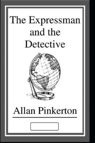 Cover of The Expressman and the Detective annotated