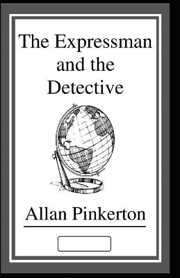 Book cover for The Expressman and the Detective annotated