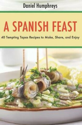 Cover of A Spanish Feast