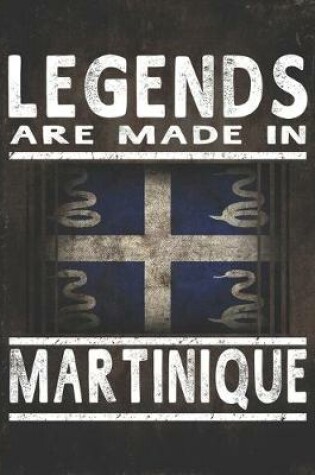 Cover of Legends Are Made In Martinique