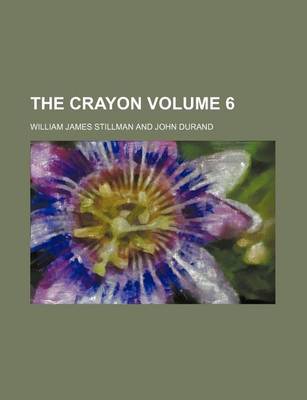 Book cover for The Crayon Volume 6