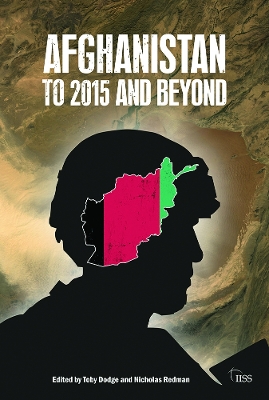 Book cover for Afghanistan: to 2015 and Beyond