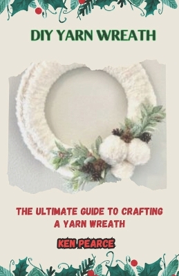 Book cover for DIY Yarn Wreath