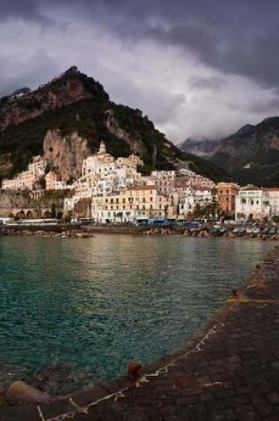 Cover of Cool View of a Seaside Town on the Amalfi Coast Italy Journal