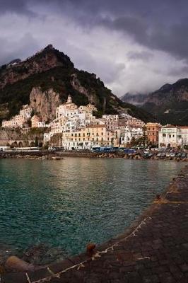 Book cover for Cool View of a Seaside Town on the Amalfi Coast Italy Journal