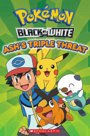 Cover of Ash's Triple Threat