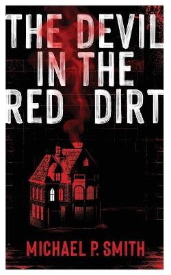 Book cover for The Devil in the Red Dirt