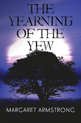 Book cover for The Yearning of the Yew