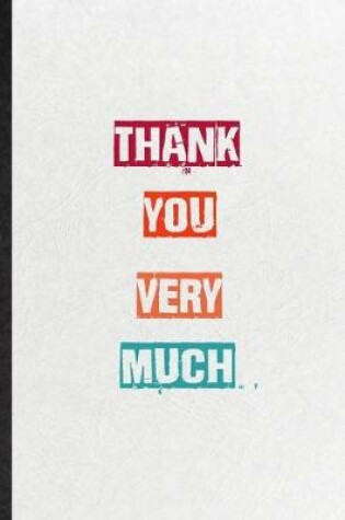 Cover of Thank You Very Much