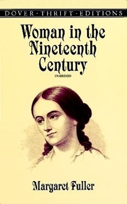 Cover of Woman in the Nineteenth Century