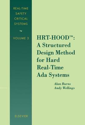 Cover of Hrt-Hood': A Structured Design Method for Hard Real-Time ADA Systems