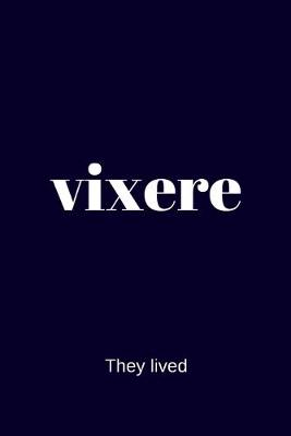 Book cover for vixere - They lived