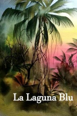 Cover of La Laguna Blu