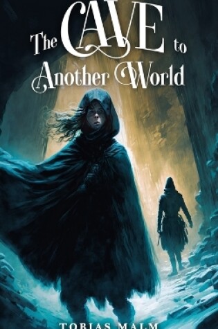 Cover of The Cave to Another World