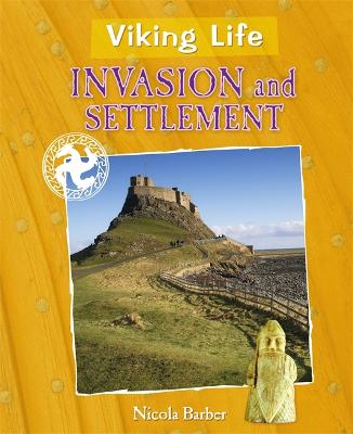 Cover of Viking Life: Invasion and Settlement