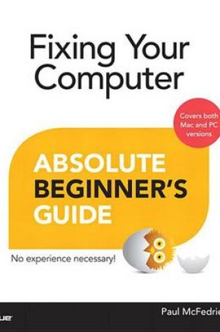 Cover of Fixing Your Computer Absolute Beginner's Guide