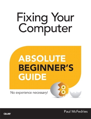 Book cover for Fixing Your Computer Absolute Beginner's Guide