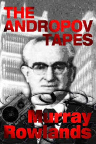 Cover of The Andropov Tapes
