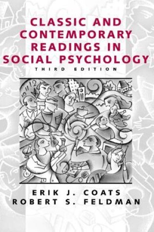 Cover of Classic and Contemporary Readings in Social Psychology