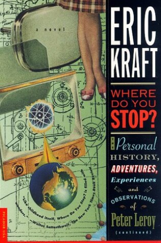 Cover of Where Do You Stop?: the Personal History, Adventures, Experiences and Observations of Peter Leroy (Continued)