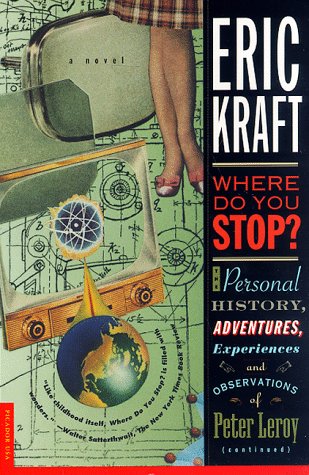 Book cover for Where Do You Stop?: the Personal History, Adventures, Experiences and Observations of Peter Leroy (Continued)