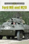 Book cover for Ford M8 and M20: The US Army's Standard Armored Car of WWII