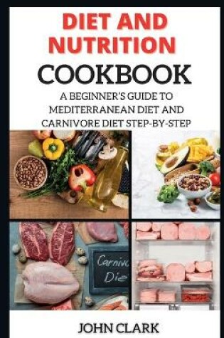 Cover of Diet and Nutrition Cookbook
