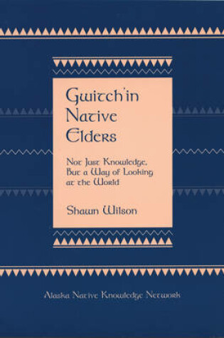 Cover of Gwich'in Native Elders