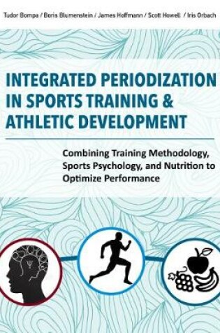 Cover of Integrated Periodization in Sports Training & Athletic Development