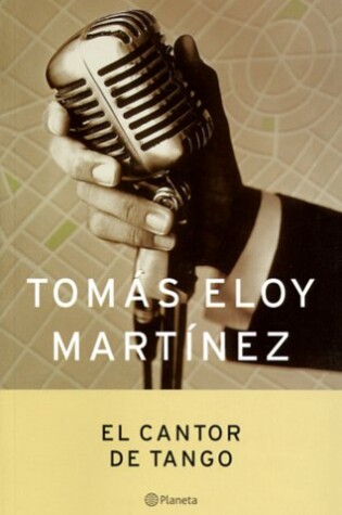 Cover of El Cantor de Tango / The Tango Singer