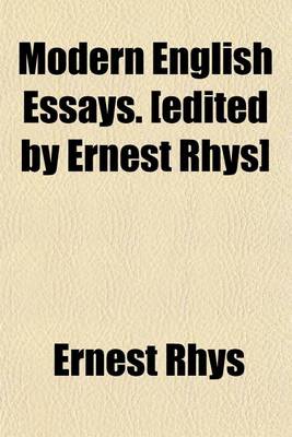 Book cover for Modern English Essays. [Edited by Ernest Rhys]