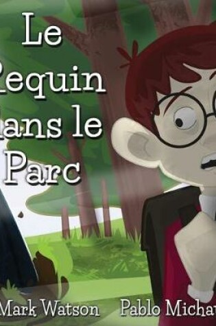 Cover of Le Requin dans le Parc