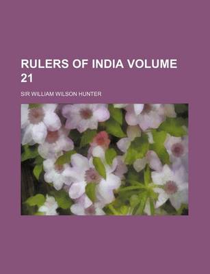 Book cover for Rulers of India Volume 21