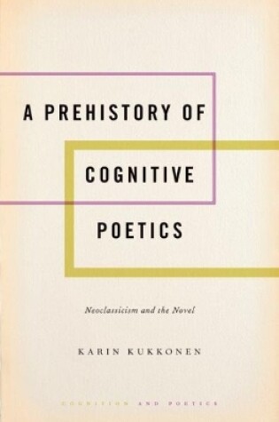 Cover of A Prehistory of Cognitive Poetics