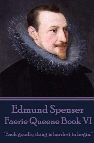 Cover of Edmund Spenser - Faerie Queene Book VI